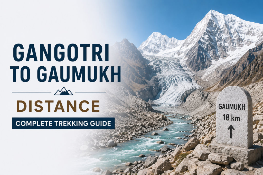Gangotri to Gaumukh Distance